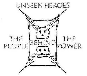 UNSEEN HEROES THE PEOPLE BEHIND THE POWER logo