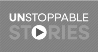 UNSTOPPABLE STORIES
