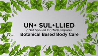 UN·SUL·LIED / NOT SPOILED OR MADE IMPURE/ BOTANICAL BASED BODY CARE logo