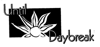 UNTIL DAYBREAK logo