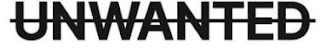UNWANTED logo