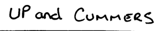UP AND CUMMERS logo