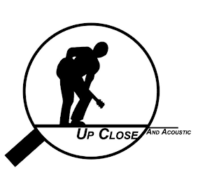 UP CLOSE AND ACOUSTIC logo