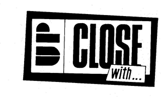 UP CLOSE WITH... logo