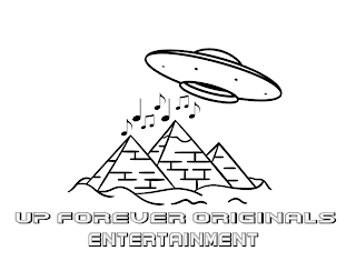 UP FOREVER ORIGINALS ENTERTAINMENT logo