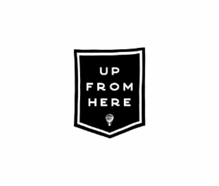 UP FROM HERE logo