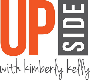 UP SIDE WITH KIMBERLY KELLY logo