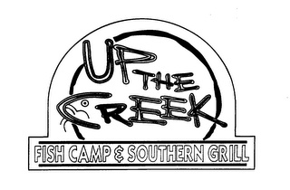 UP THE CREEK FISH CAMP & SOUTHERN GRILL logo
