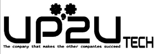 UP2U TECH THE COMPANY THAT MAKES THE OTHER COMPANIES SUCCEED logo