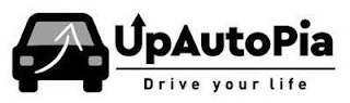 UPAUTOPIA DRIVE YOUR LIFE logo