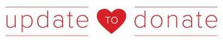 UPDATE TO DONATE logo