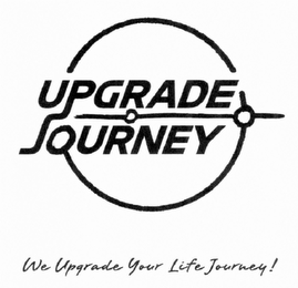 UPGRADE JOURNEY WE UPGRADE YOUR LIFE JOURNEY! logo