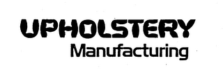 UPHOLSTERY MANUFACTURING logo