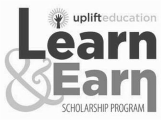 UPLIFT EDUCATION LEARN & EARN SCHOLARSHIP PROGRAM logo