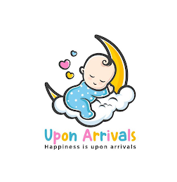UPON ARRIVALS HAPPINESS IS UPON ARRIVALS logo