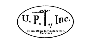 U.P.T., INC. INSPECTION & RESTORATION SERVICES logo