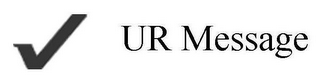 UR MESSAGE logo