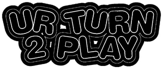 UR TURN 2 PLAY logo