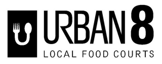 URBAN 8 LOCAL FOOD COURTS logo