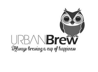 URBAN BREW ALWAYS BREWING A CUP OF HAPPINESS logo