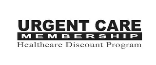 URGENT CARE MEMBERSHIP HEALTHCARE DISCOUNT PROGRAM logo