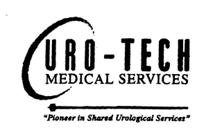 URO-TECH MEDICAL SERVICES "PIONEER IN SHARED UROLOGICAL SERVICES" logo