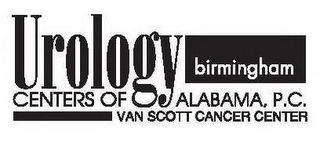UROLOGY BIRMINGHAM CENTERS OF ALABAMA, P.C. VAN SCOTT CANCER CENTER logo