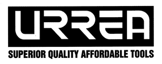 URREA SUPERIOR QUALITY AFFORDABLE TOOLS logo