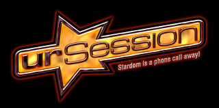 URSESSION STARDOM IS A PHONE CALL AWAY! logo