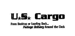 U.S. CARGO FROM DESKTOP OR LOADING DOCK... PACKAGE DELIVERY AROUND THE CLOCK logo