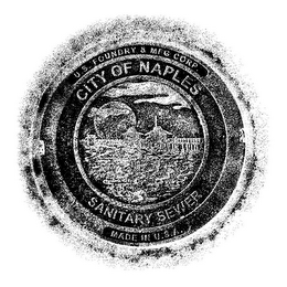U.S. FOUNDRY & MFG. CORP. CITY OF NAPLES SANITARY SEWER MADE IN U.S.A. logo