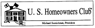 U.S. HOMEOWNERS CLUB MICHAEL SUMICHRAST PRESIDENT logo