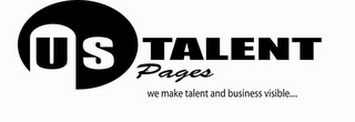 US TALENT PAGES WE MAKE TALENT AND BUSINESS VISIBLE.... logo