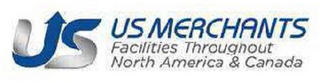 US US MERCHANTS FACILITIES THROUGHOUT NORTH AMERICA & CANADA logo