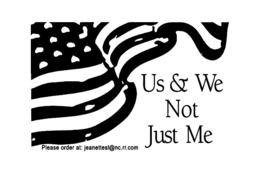 US & WE NOT JUST ME PLEASE ORDER AT: JEANETTESL@NC.RR.COM logo