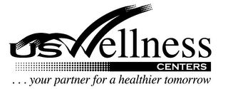 US WELLNESS CENTERS ...YOUR PARTNER FORA HEALTHIER TOMORROW logo