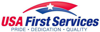 USA FIRST SERVICES PRIDE · DEDICATION · QUALITY logo