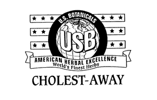 USB U.S. BOTANICALS AMERICAN HERBAL EXCELLENCE WORLD'S FINEST HERBS CHOLEST-AWAY logo