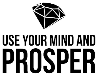 USE YOUR MIND AND PROSPER logo