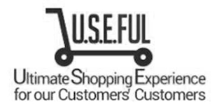 U.S.E.FUL ULTIMATE SHOPPING EXPERIENCE FOR OUR CUSTOMERS' CUSTOMERS logo