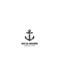 USS CAL BUILDERS, BUILDING YOUR FUTURE logo