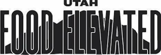 UTAH FOOD ELEVATED logo