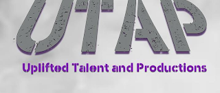 UTAP UPLIFTED TALENT AND PRODUCTIONS logo