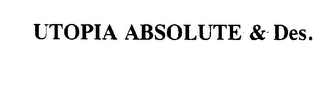 UTOPIA ABSOLUTE & DES. logo