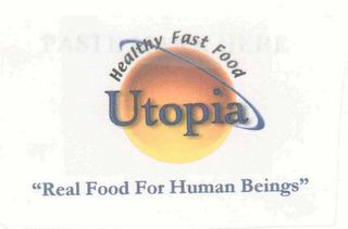 UTOPIA HEALTHY FAST FOOD "REAL FOOD FOR HUMAN BEINGS" logo
