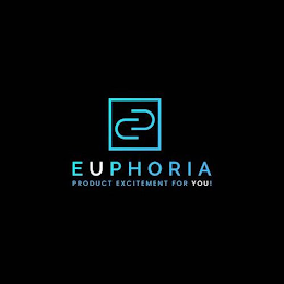 UU EUPHORIA PRODUCT EXCITEMENT FOR YOU! logo