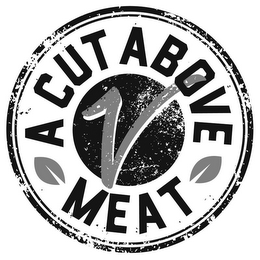 V A CUT ABOVE MEAT logo