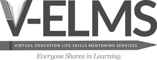 V-ELMS VIRTUAL EDUCATION LIFE SKILLS MENTORING SERVICES EVERYONE SHARES IN LEARNING. logo