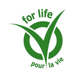 V FOR LIFE POUR LA VIE logo