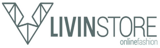 V LIVINSTORE ONLINEFASHION logo